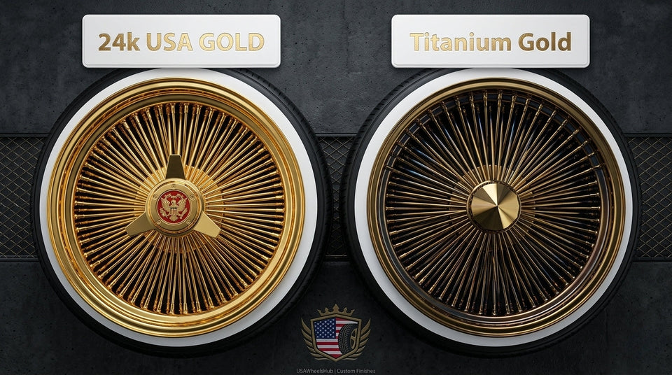 Titanium Gold vs 24K USA Gold Wire Wheels: Complete Guide for Lowriders, Donks & Luxury Builds